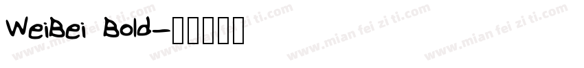 WeiBei Bold字体转换